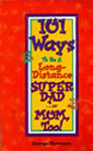 Colorado divorce books - 101 Ways to be a Long Distance Parent