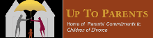 Up To Parents divorced parents commitments logo